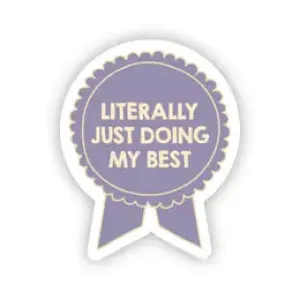 Cute Doing My Best Sticker | Sassy Fun Mental Health Decal