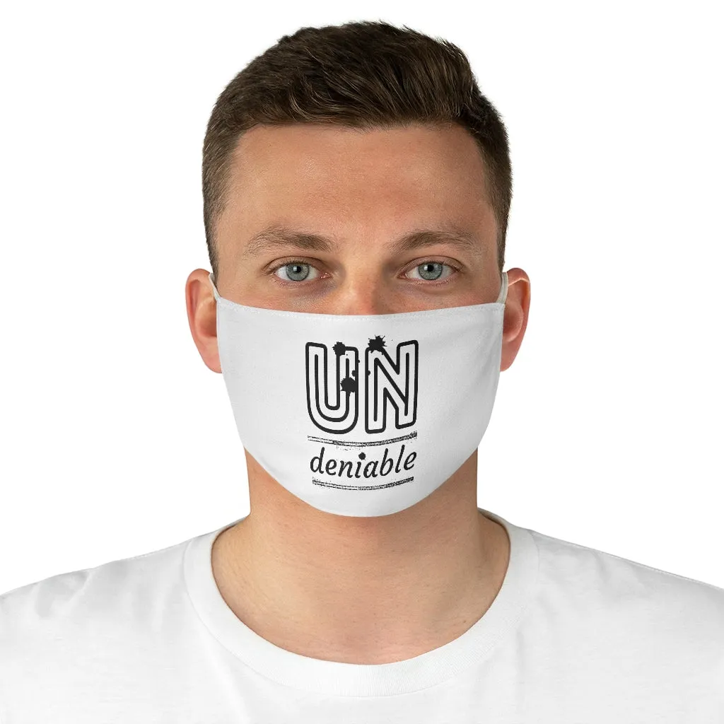 Undeniable Face Mask